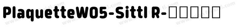 PlaquetteW05-Sittl R字体转换